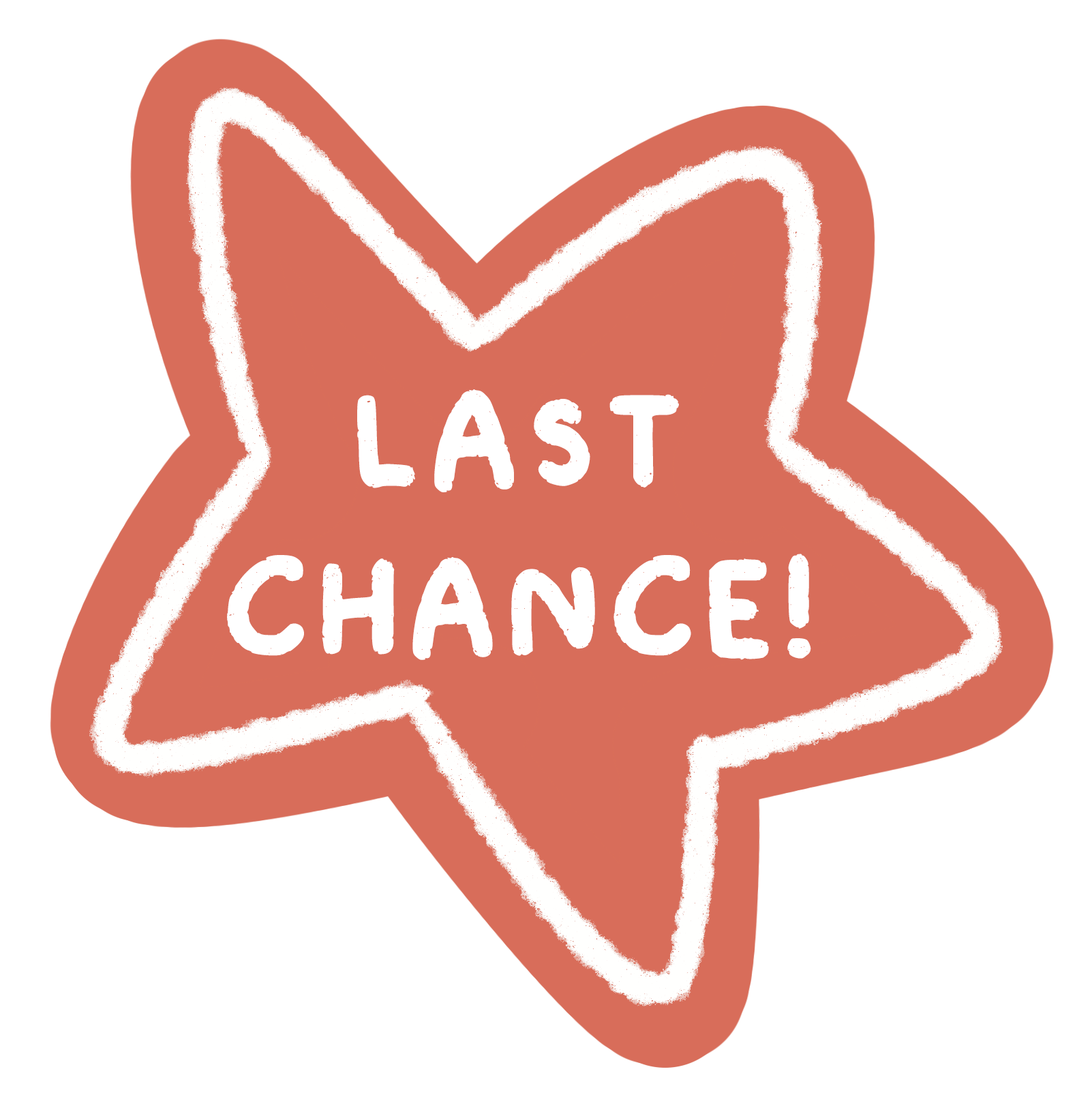 LAST CHANCE